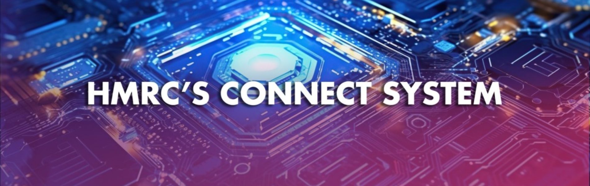 HMRC's connect system